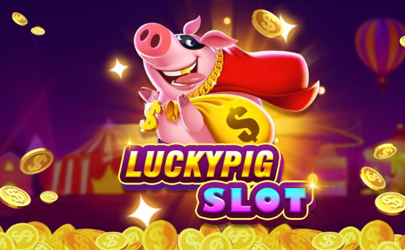 Teknik Bermain yang Jitu Untuk Permainan Slot Online Lucky Piggy